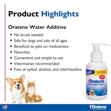 Load image into Gallery viewer, Oratene Enzymatic Brushless Water Additive 4oz highlights: no brush needed, flavorless, safe for all pets, vet recommended.