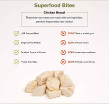 Load image into Gallery viewer, Superfood Bites featuring premium freeze-dried chicken breast, highlighting quality ingredients and health benefits for pets.