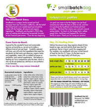 Load image into Gallery viewer, Smallbatch Frozen Turkey patties packaging, featuring humanely raised turkey and organic ingredients for dogs.
