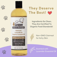 Load image into Gallery viewer, 4-Legger Organic Oatmeal Dog Shampoo with Lavender and Aloe